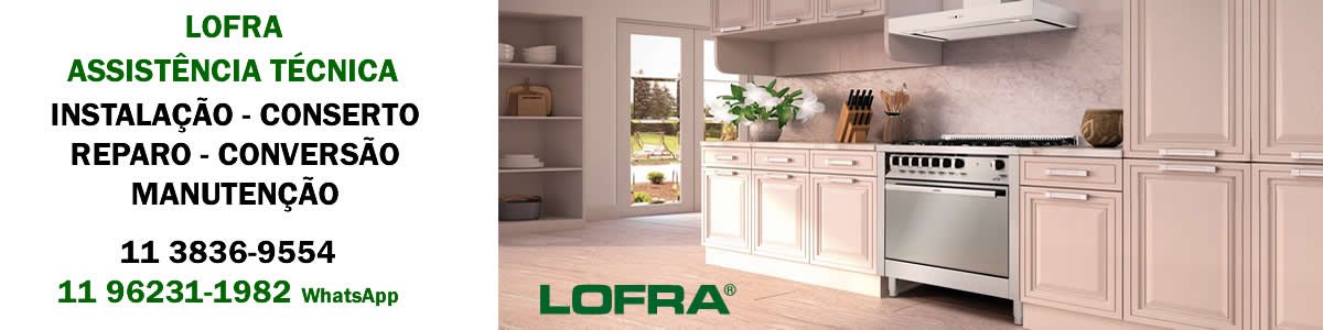 assistencia tecnica lofra